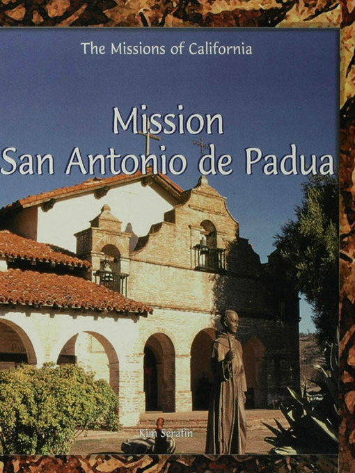 Title details for Mission San Antonio de Padua by Kim Serafin - Available